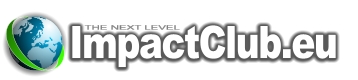 .:: ImpactClub.eu - Welcome to the Next Level!
